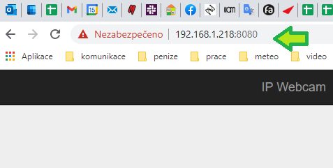 Adresní řádek prohlížeče s IP adresou telefonu a portem 8080; prohlížeč hlásí Nezabezpečeno