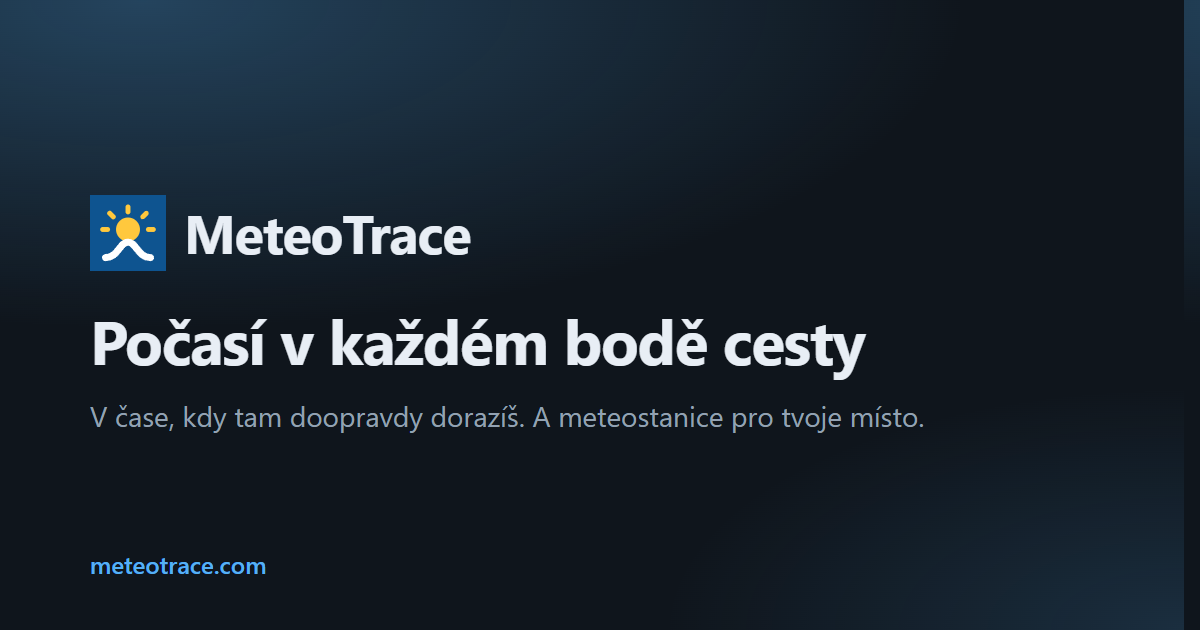 MeteoTrace — počasí na trase