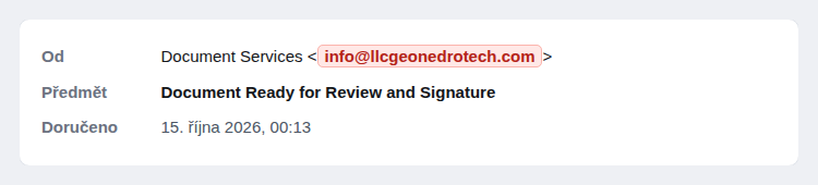 Výstřižek hlavičky zprávy: odesílatel se jmenuje Document Services, skutečná adresa je info@llcgeonedrotech.com; předmět Document Ready for Review and Signature, doručeno podle hlavičky 15. října 2026 v 0:13